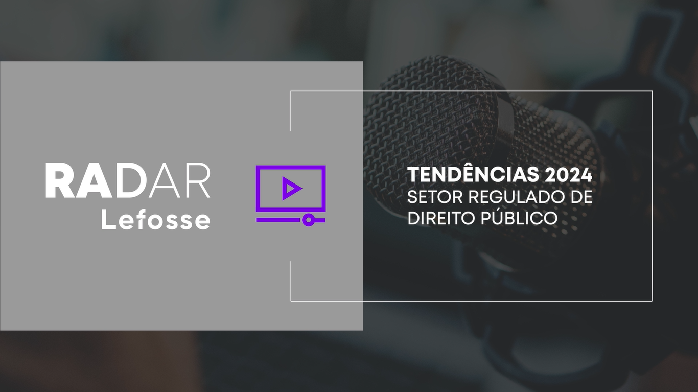 Direito Público: quais as tendências dos setores regulados para este ano?
