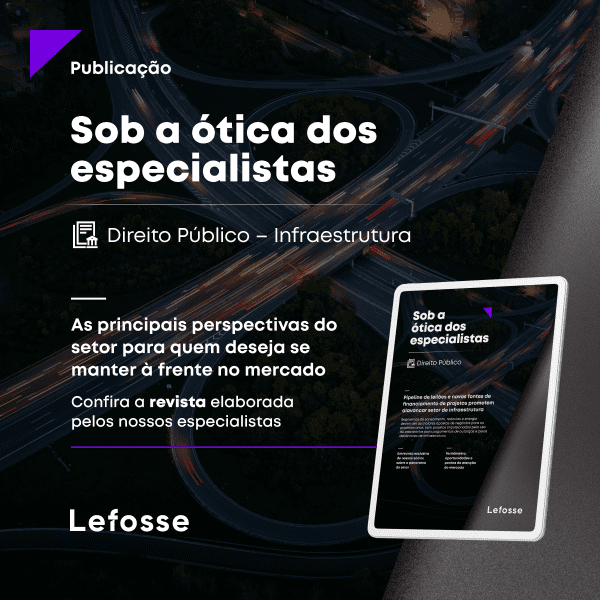 Sob a ótica dos especialistas Direito Público - Infraestrutura