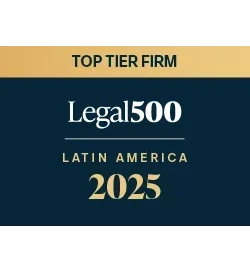 Legal500 Latin America 2025 – Top Tier Firm
